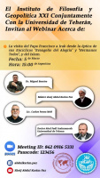 E1 Instituto de Filosofia y Geopolitica XXI Conjuntamente con la Universidad de Tehran Invitan al webinar Acerca